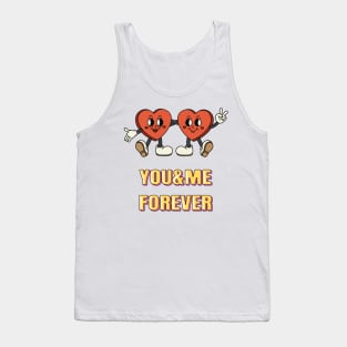 You & Me Forever.Two Hearts Tank Top